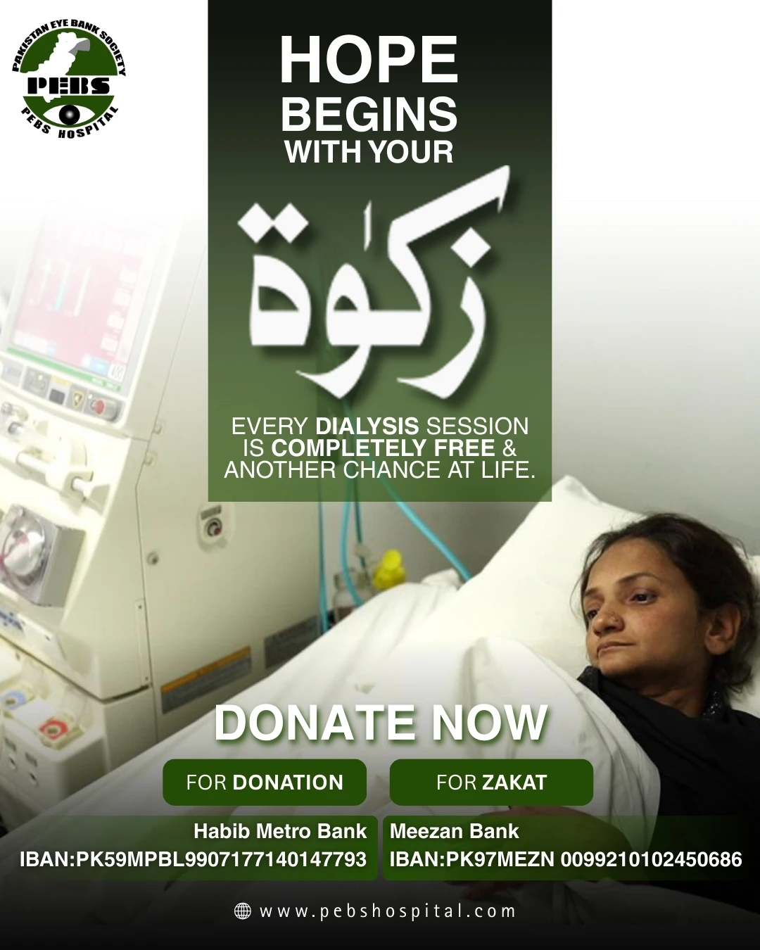 Hope begins with your Zakat — Free Dialysis at PEBS Hospital
